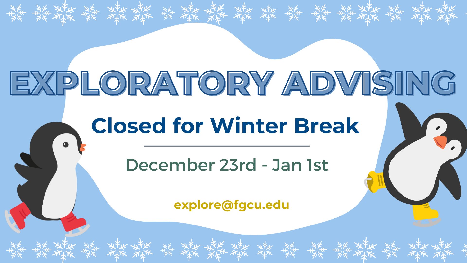 Winter Break Graphic - EA is closed from December 23rd through January 1st