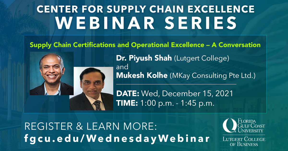 WEBINAR | Supply Chain Certifications and Operational Excellence – A Conversation
