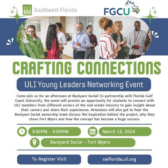 ULI Southwest Florida Crafting Connections: Young Leaders Networking Event 