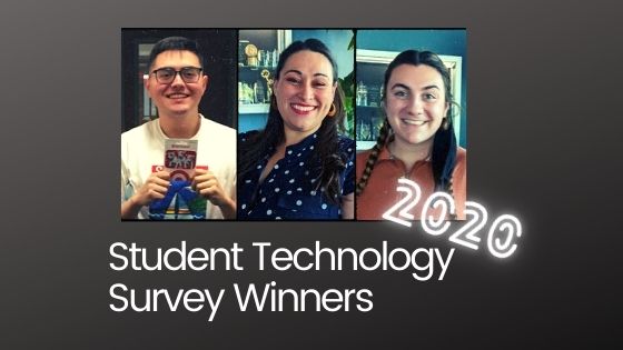 Congratulations to our Technology Survey Winners!