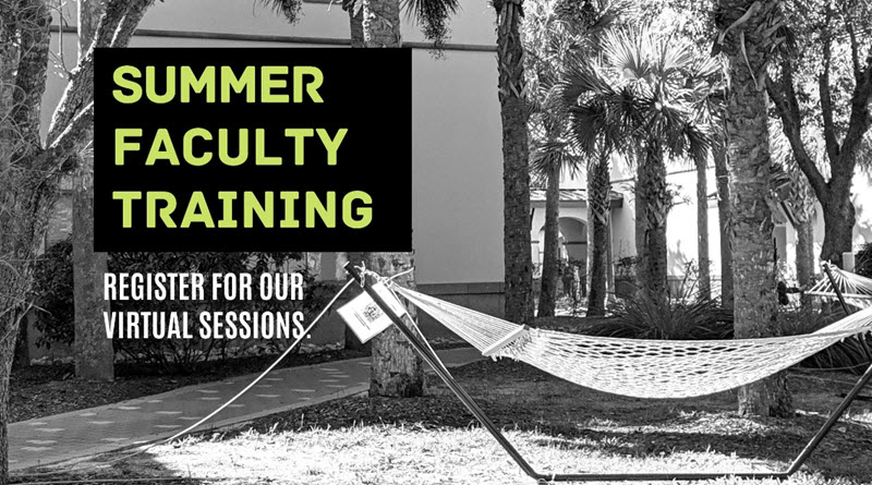 Summer 2021 Faculty Training