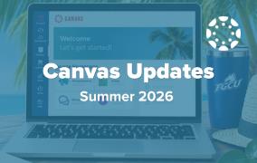 New Summer Semester Tools Now Available in Canvas