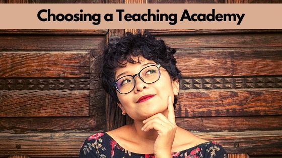 Choosing a Teaching Academy
