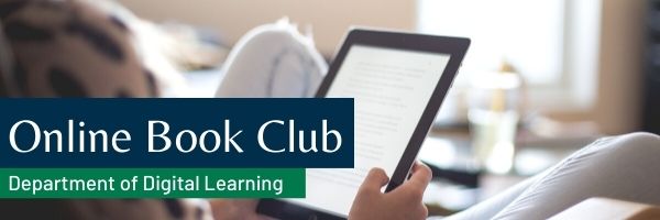 Digital Learning Virtual Book Club Series: Intentional Tech by Derek Bruff