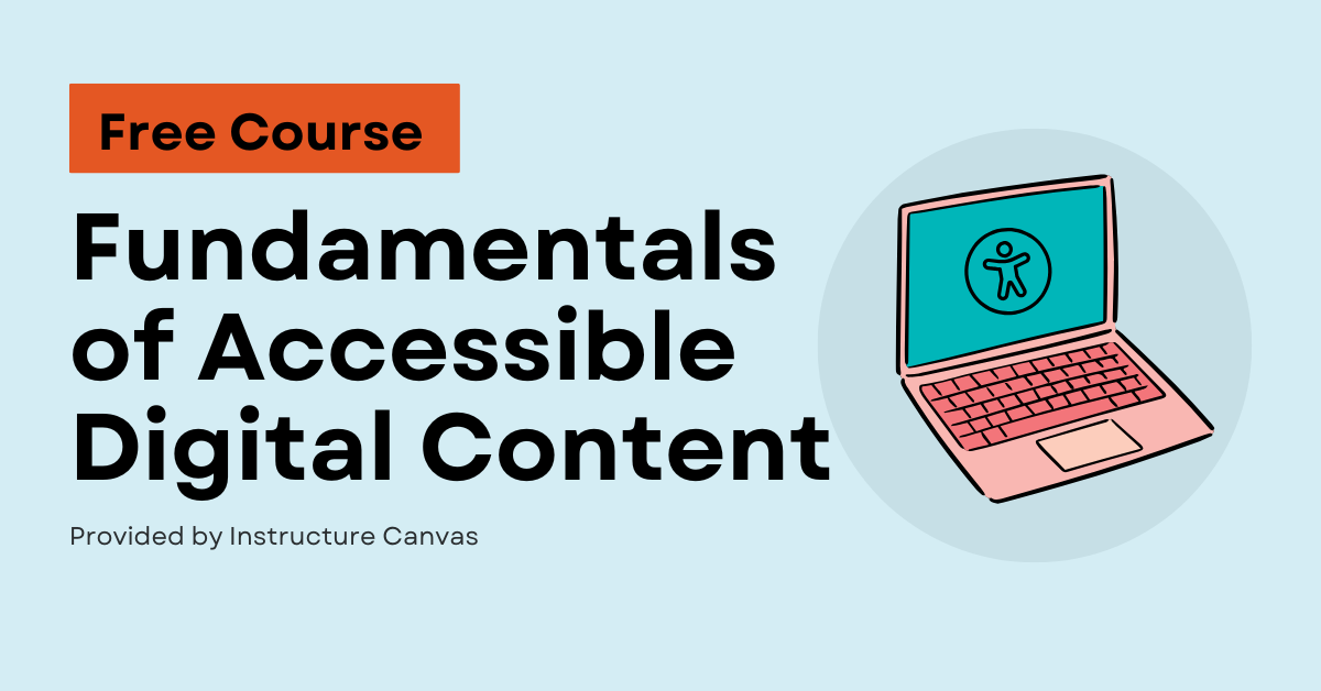Fundamentals of Accessible Digital Content