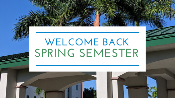 Spring Semester 2020 - Welcome Back!