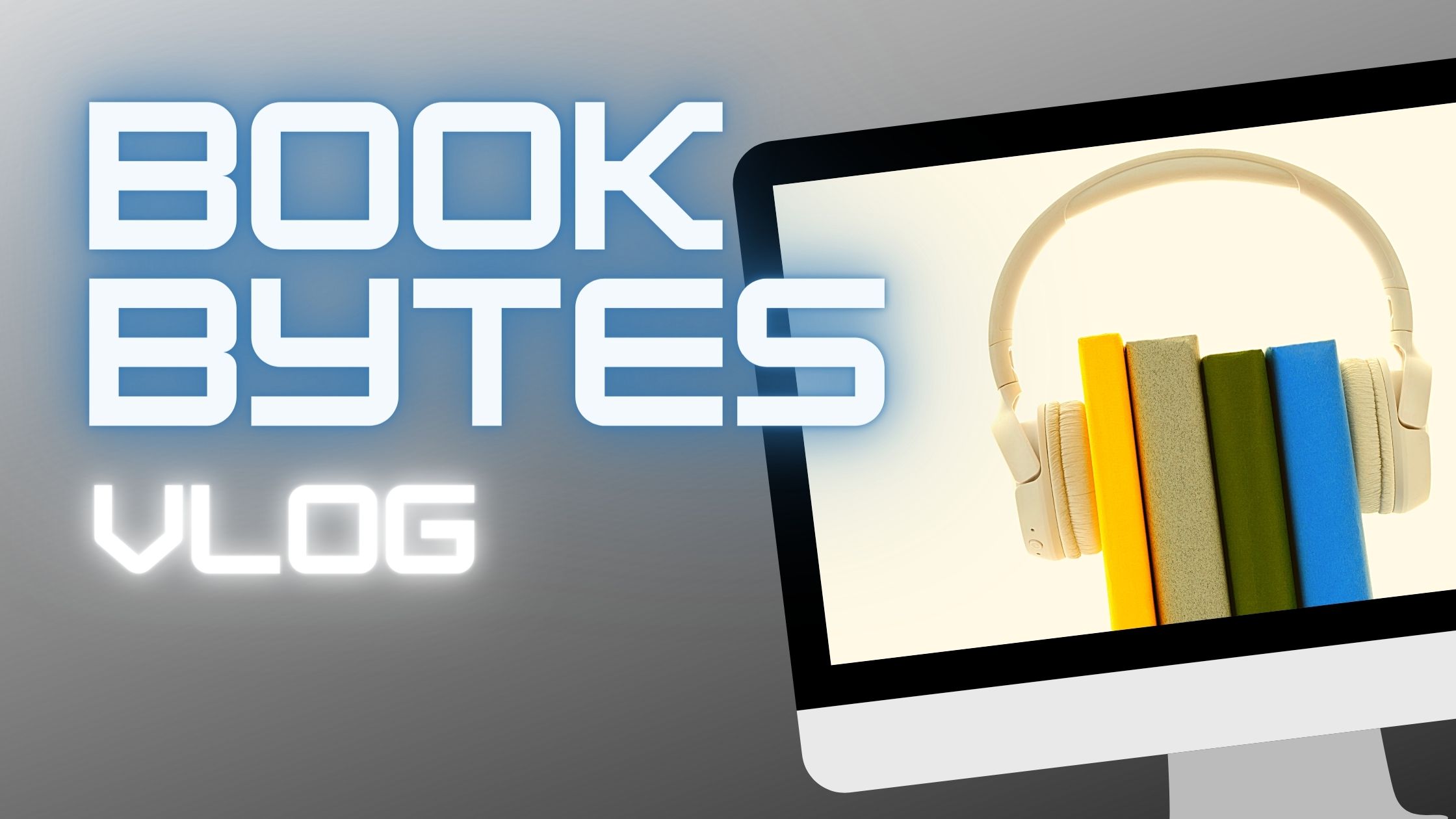 Book Bytes Vlog - Episode 01