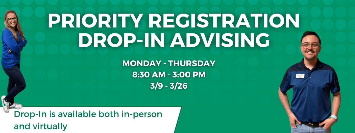 A banner advertising that WCE Advising will have drop-in advising available Monday - Thursday from 8:30 AM - 3:00 PM during the priority registration period (March 9 - March 26).