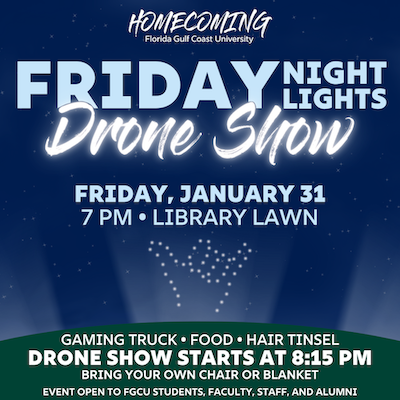 "Friday Night Lights" Drone show flyer - event taking place Friday, Jan. 31 starting at 7 p.m. at the Library Lawn