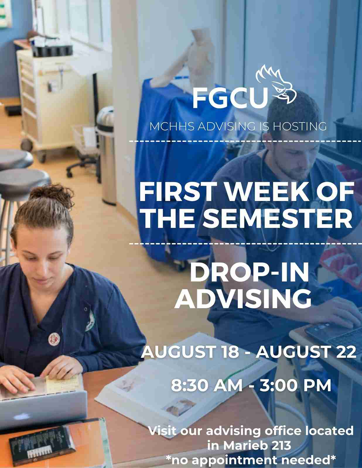First Week of the Fall Semester- Drop In Advising 