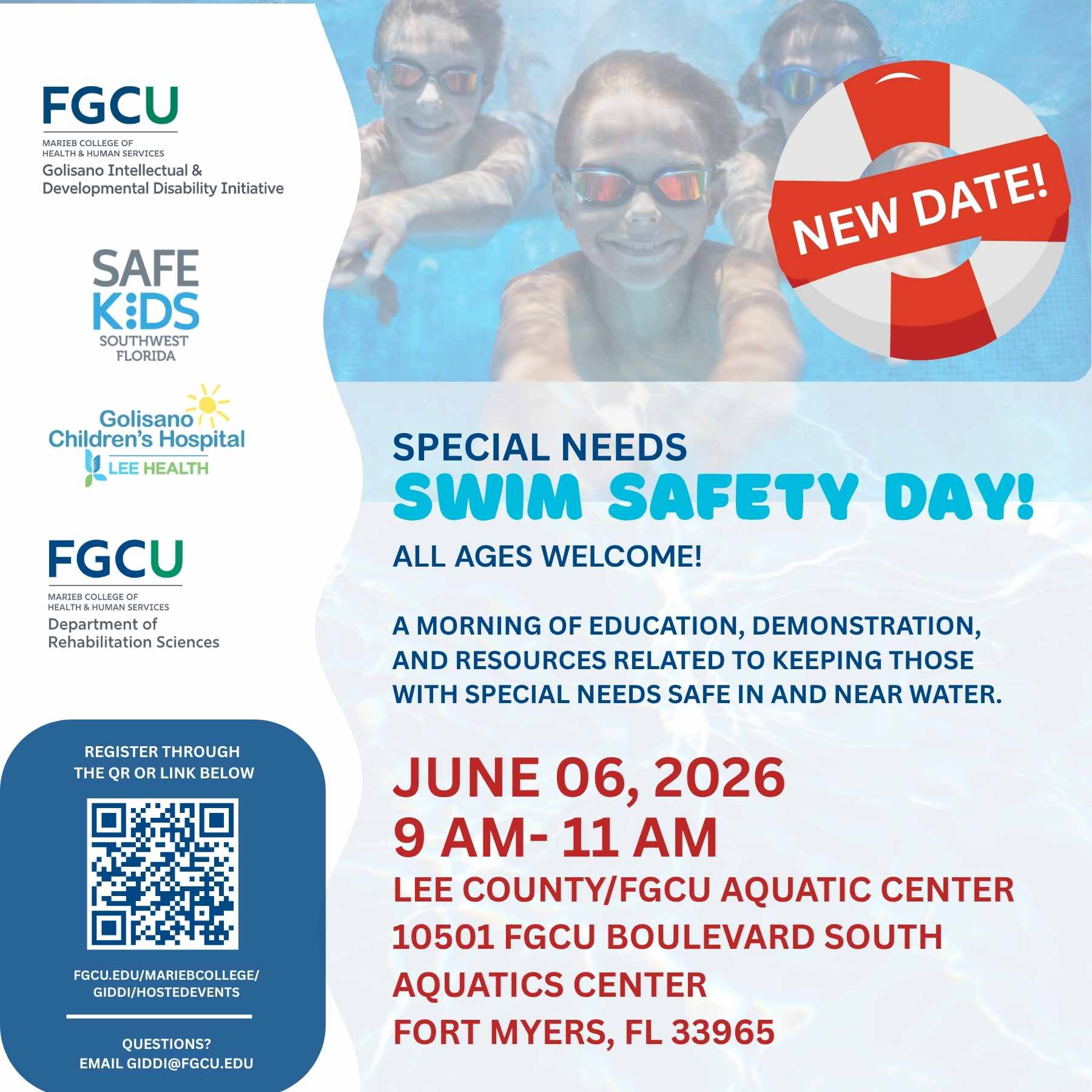 Flyer for Special Needs Swim Safety Day on June 06, 2026, 9-11 AM at FGCU Aquatic Center. Features three smiling children underwater in goggles. Includes logos for FGCU GIDDI, Safe Kids SWFL, and Golisano Children’s Hospital. Registration QR code and email GIDDI@FGCU.EDU provided.