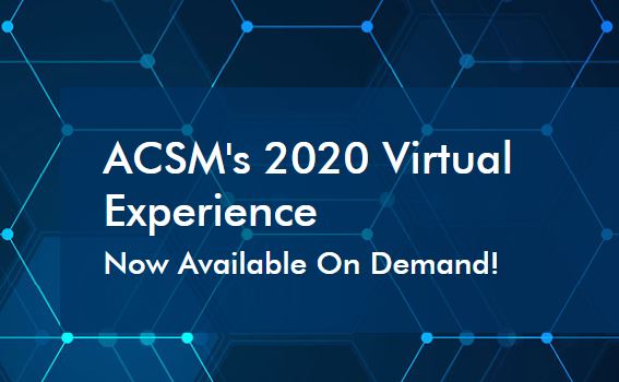 ACSM 2020 Virtual Experience