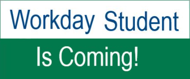 Workday Student is Coming image